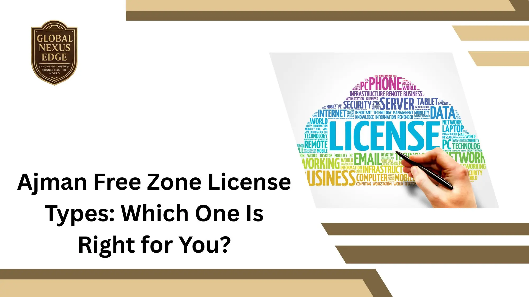 Ajman Free Zone License Types by Global Nexus Edge