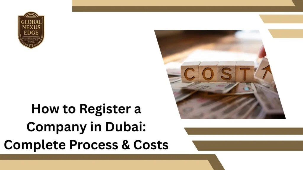 How to Register a Company in Dubai