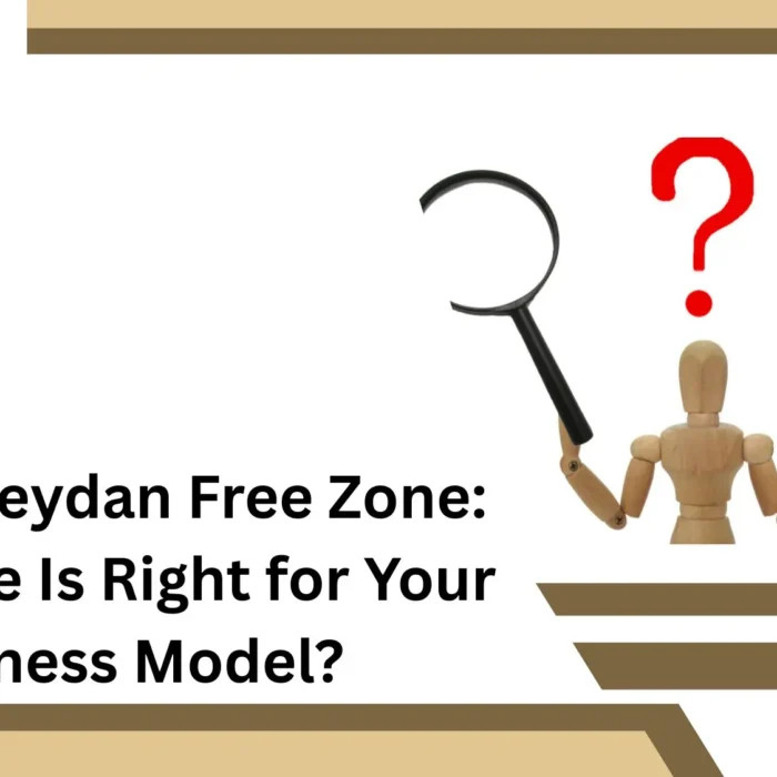 IFZA vs Meydan Free Zone Which One Is Right for Your Business Model